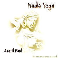 CD: Russil Paul/Naga Yoga/Музыка для углубленной медитации CD: Russil Paul/Naga Yoga/Музыка для углубленной медитации